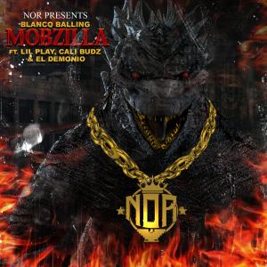 收聽Blanco Balling的Mobzilla (feat. Lil Play, Cali Budz & El Demonio) (Explicit) (feat. Lil Play, Cali Budz & El Demonio|Explicit)歌詞歌曲