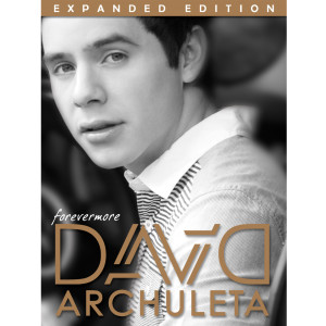 Album Forevermore (Expanded Edition) from David Archuleta