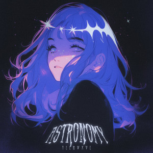 Album Astronomy from TEENWXVE