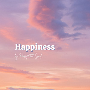 Perspectiv Soul的專輯Happiness