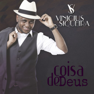 Vinícius Siqueira的專輯Coisa de Deus