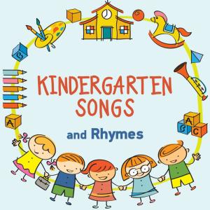 Kindergarten Songs and Rhymes dari Nursery Rhymes