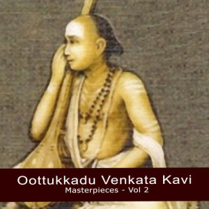 Chitravina N Ravikiran的專輯Oottukkadu Venkata Kavi Masterpieces Vol 2