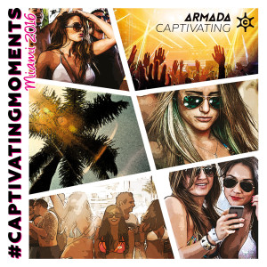 Various Artists的专辑Armada Captivating in Miami 2016