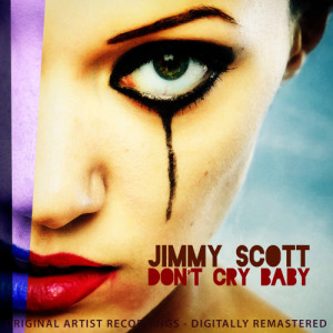 ดาวน์โหลดและฟังเพลง Someone to Watch Over Me พร้อมเนื้อเพลงจาก Jimmy Scott