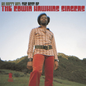 ดาวน์โหลดและฟังเพลง Oh Happy Day พร้อมเนื้อเพลงจาก The Edwin Hawkins Singers