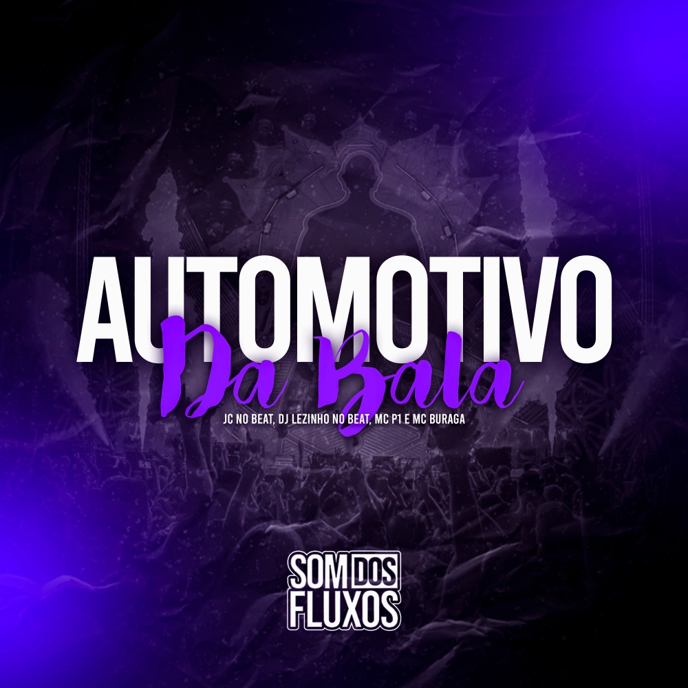 Automotivo da Bala