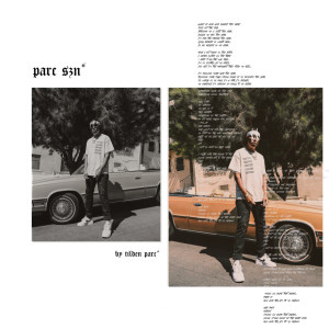 Tilden Parc的专辑Parc Szn (Explicit)
