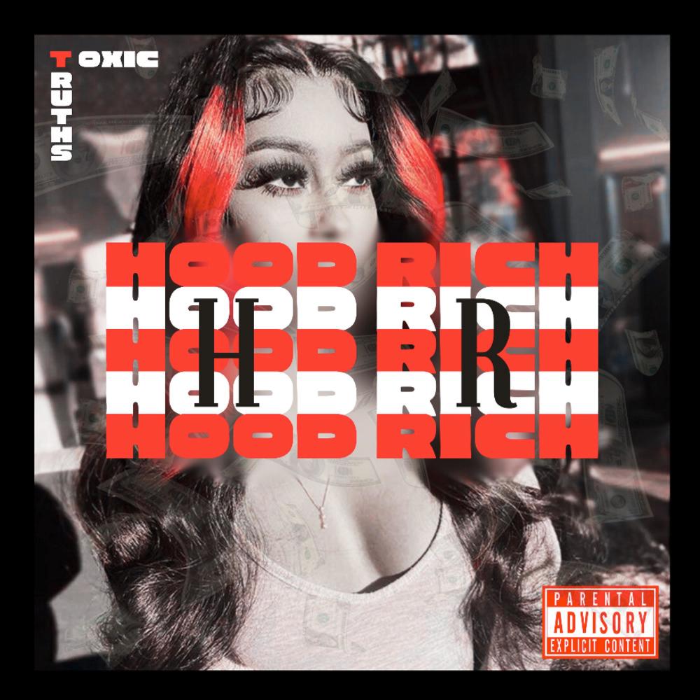Hood Rich (Explicit)