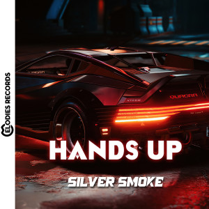 Listen to Hands Up song with lyrics from Silver Smoke
