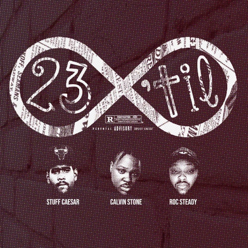 23 'Til Infinity (feat. Rocsteady & Stuff Caesar) (Instrumental)
