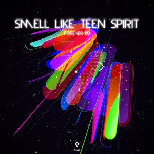 Listen to Smell Like Teen Spirit (Extended Mix) song with lyrics from Forever 80