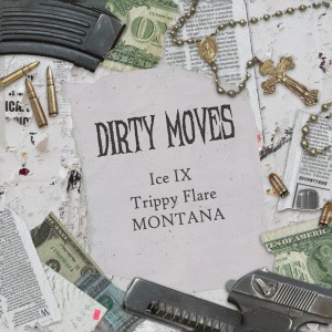 Listen to Dirty Moves (Explicit) song with lyrics from Ice IX