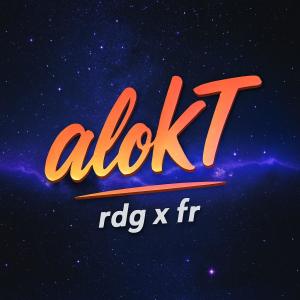 ดาวน์โหลดและฟังเพลง aloKT (feat. FR) (Explicit) พร้อมเนื้อเพลงจาก RDG