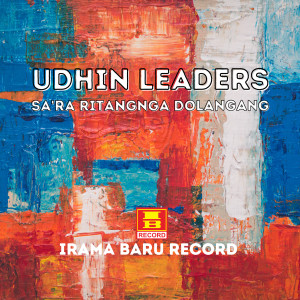 Album Sa'ra Ritangnga Dolangang oleh Udhin Leaders