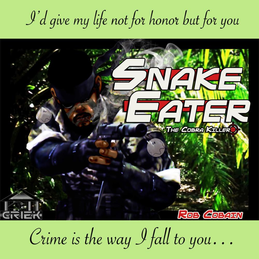 Snake Eater (The Cobra Killer) (feat. Cynthia Harrell) (Explicit)