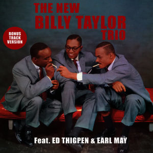 收聽Billy Taylor的More I See You (feat. Ed Thigpen & Earl May)歌詞歌曲
