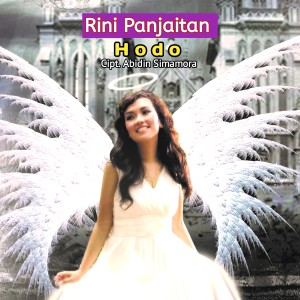 收听Rini Paulina Panjaitan的HODO歌词歌曲