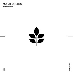 Listen to Novembre song with lyrics from Murat Ugurlu