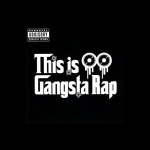 Nashawn的專輯This Is Gangsta Rap (Explicit)