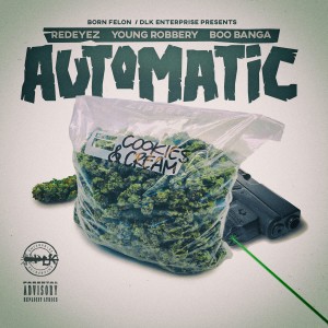 Young Robbery的專輯Automatic (Explicit)