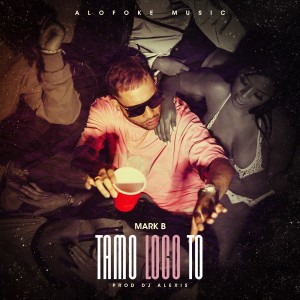 อัลบัม Tamo Loco To ศิลปิน Mark B.