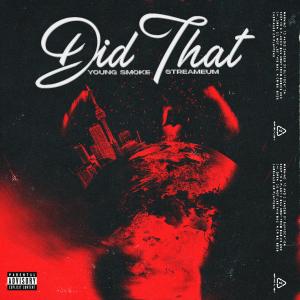 Album Did That (Explicit) from Young Smoke