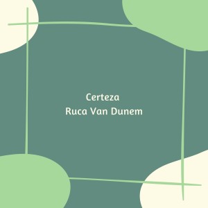 收听Ruca Van-Dunem的Certeza歌词歌曲