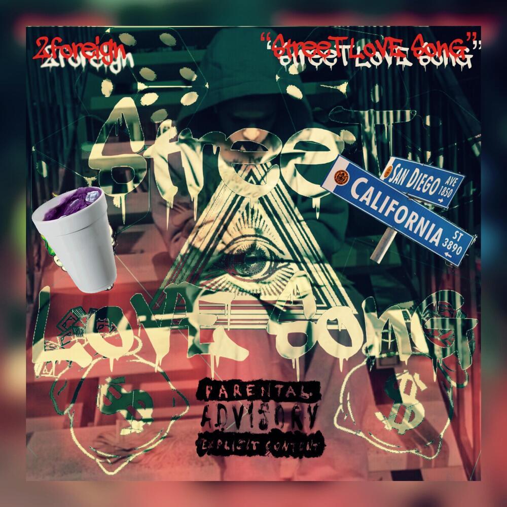 Street Love Song (Explicit)