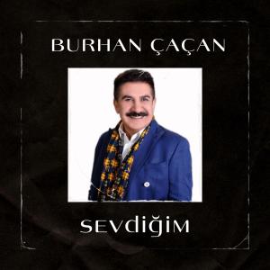 Burhan Çaçan的專輯Sevdiğim