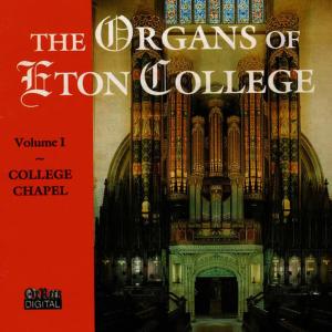 Robert Quinney的專輯The Organs Of Eton College Vol. 1