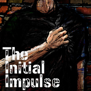 NEMOPHILA的專輯The Initial Impulse (Explicit)