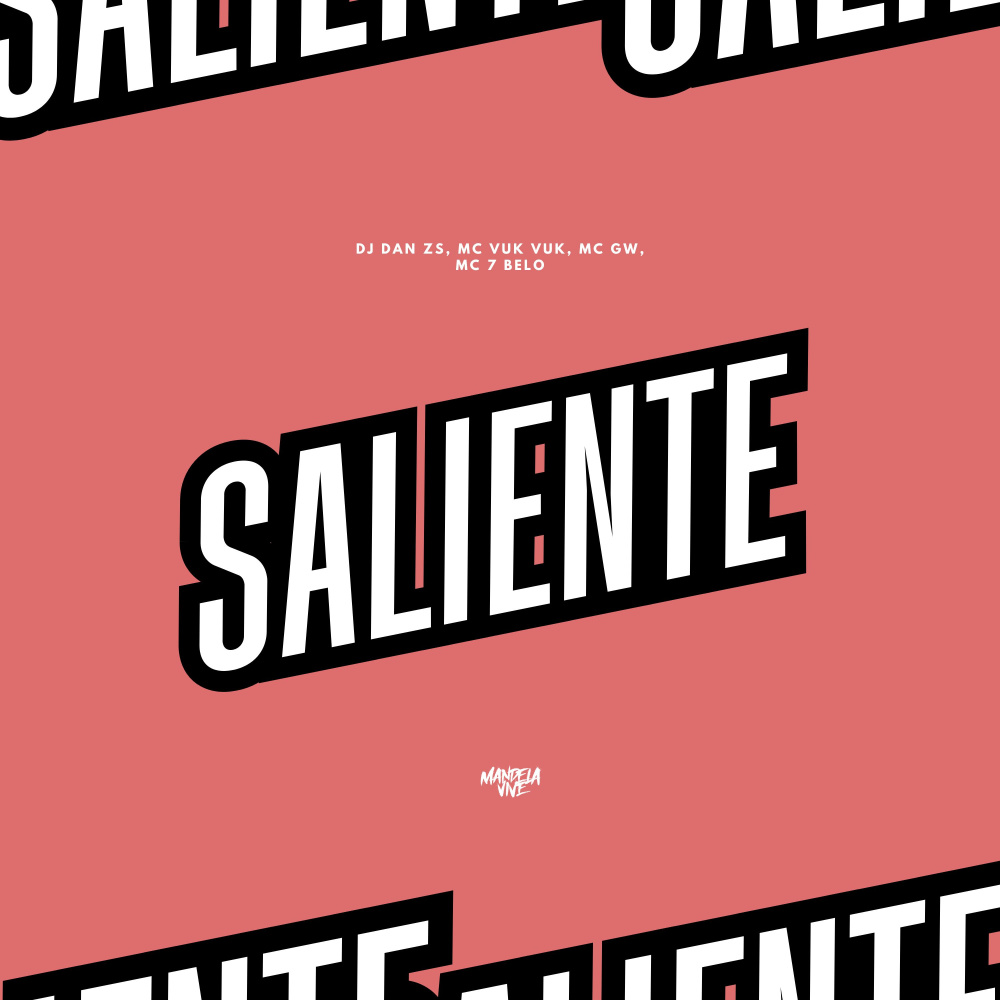 Saliente (Explicit)