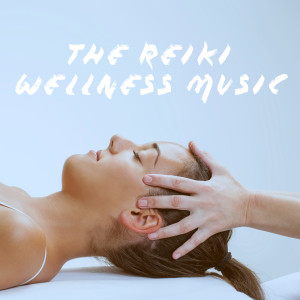 The Reiki Wellness Music