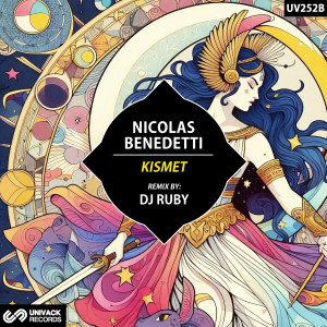 Listen to Kismet (DJ Ruby Remix) song with lyrics from Nicolas Benedetti