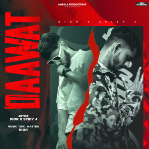 Listen to Daawat song with lyrics from Dior