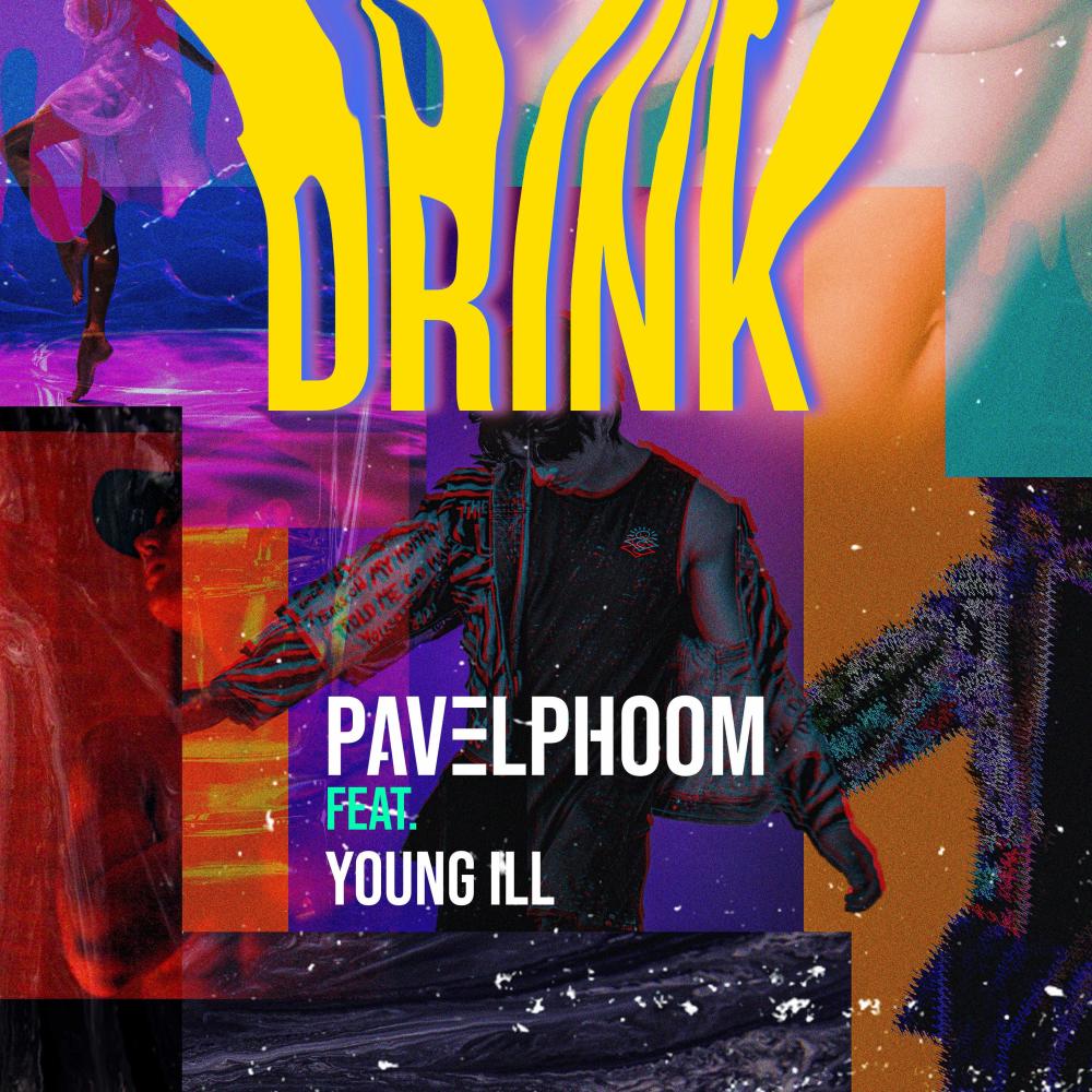 Drink(feat. Young ill)