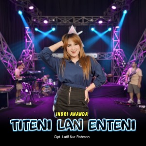 Indri Ananda的专辑Titeni Lan Enteni