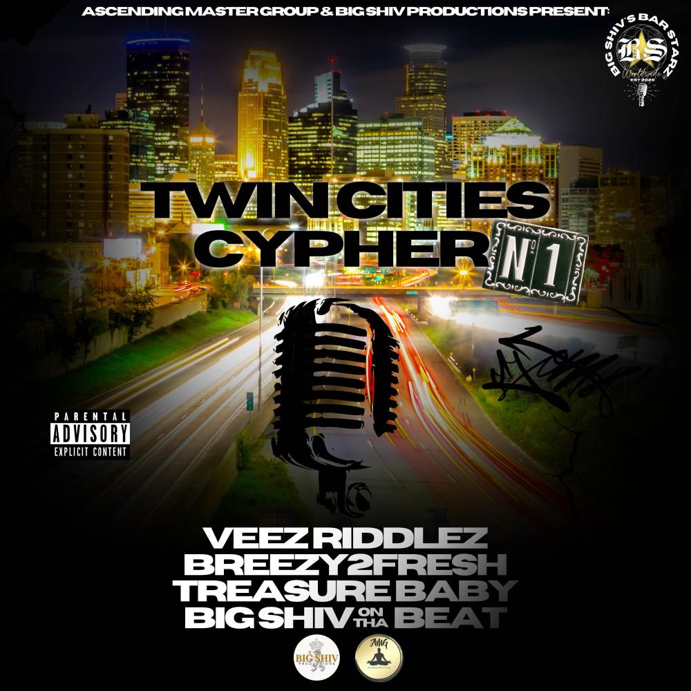 Twin Cities Cypher No 1 (feat. Veez Riddlez, Breezy2Fresh & Treasure Baby) (Explicit)