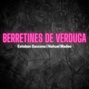 收聽Nahuel Madeo的Berretines de verduga歌詞歌曲