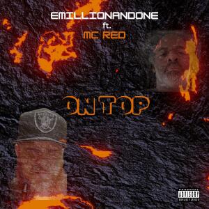 Emillionandone的專輯On Top (Explicit)