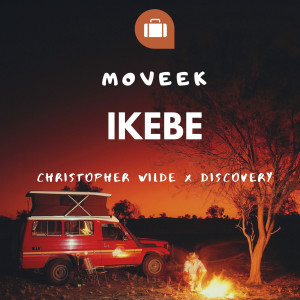 Ikebe (feat. Christopher Wilde, Discovery.)