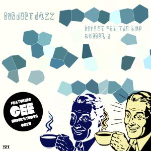 Album Bullet For The Rap # 2: Journal & Cafe (Explicit) oleh Subjectjazz