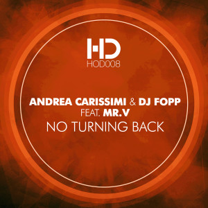 Andrea Carissimi的专辑No Turning Back (Radio Mix)