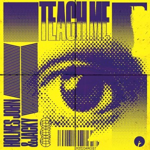 Listen to Teach Me song with lyrics from Holmes John