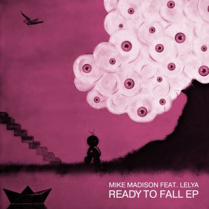 ดาวน์โหลดและฟังเพลง Ready to Fall (Original Mix) พร้อมเนื้อเพลงจาก Mike Madison