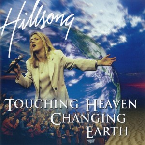 Touching Heaven, Changing Earth (Live)