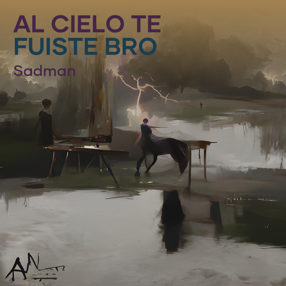 Al Cielo Te Fuiste Bro