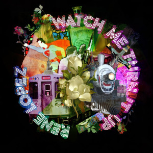 Rene Lopez的专辑Watch Me Turn It Up (feat. George Porter Jr & Ivan Neville)