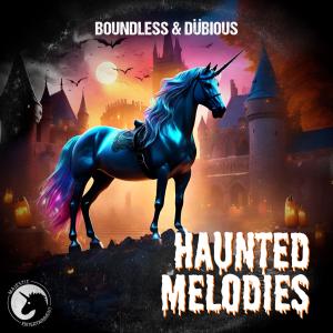 อัลบัม Haunted Melodies ศิลปิน Boundless